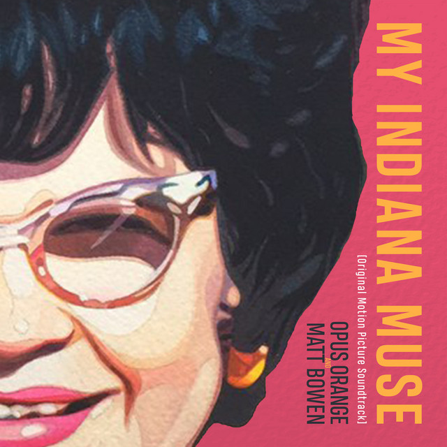 My Indiana Muse (Original Motion Picture Soundtrack) album cover