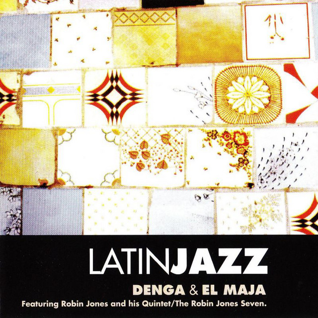 Latin Jazz/Denga and El Maja album cover