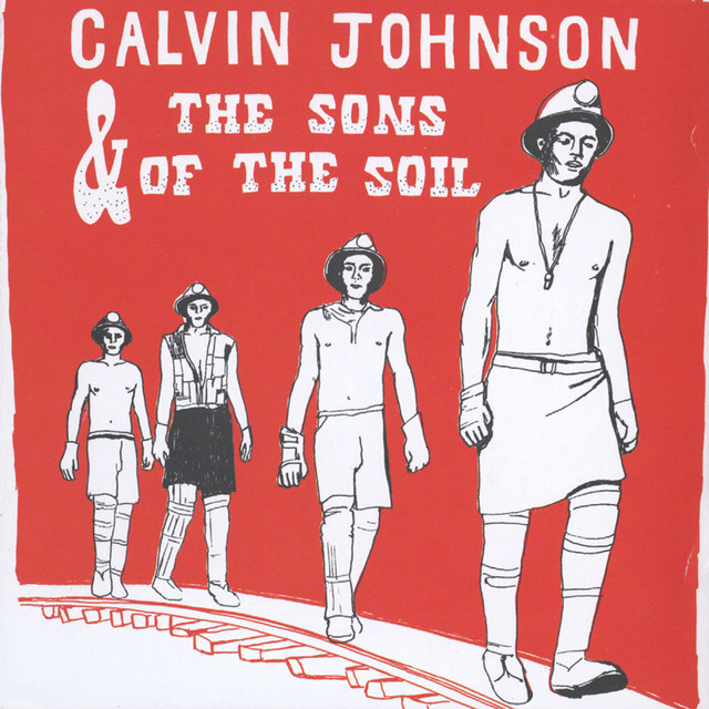 Calvin Johnson and The Sons of the Soil album cover