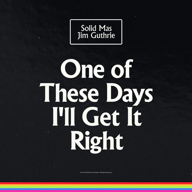 One of These Days I'll Get It Right album cover