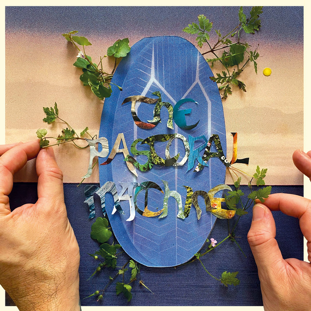 The Pastoral Machine album cover