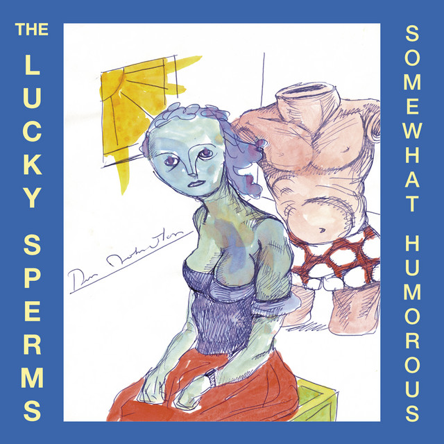 Lucky Sperms: Somewhat Humorous album cover