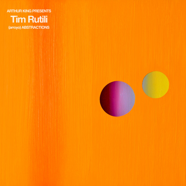 Arthur King Presents Tim Rutili: (arroyo) Abstractions album cover