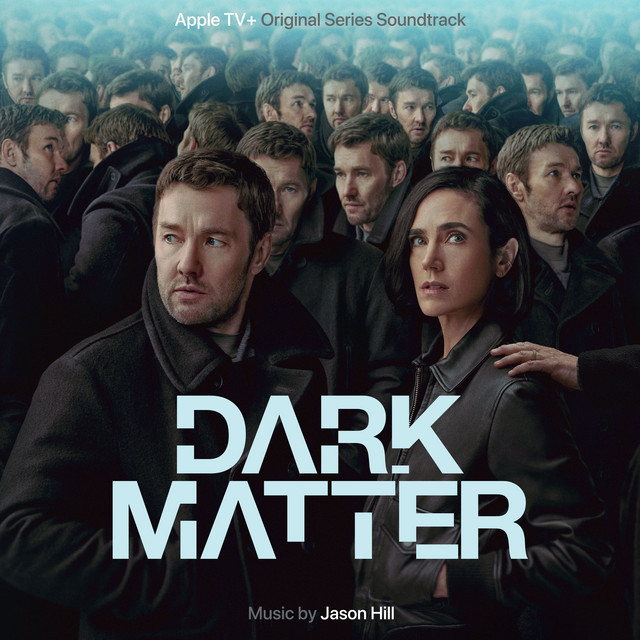 Dark Matter: Season 1 (Apple TV+ Original Series Soundtrack) album cover