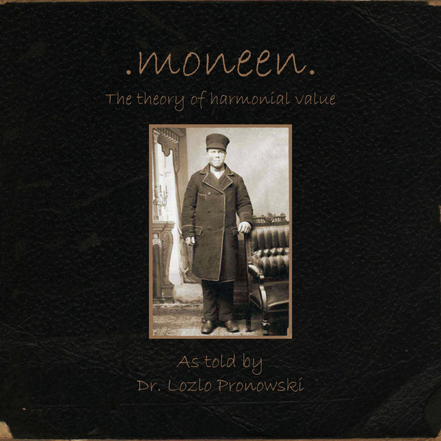 The Theory of Harmonial Value As Told By Dr. Lozlo Pronowski album cover