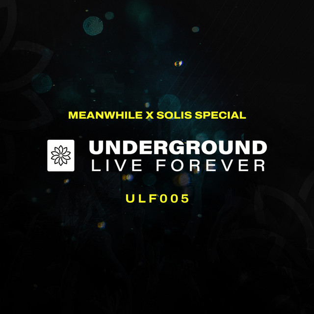 Underground Live Forever - Episode 005 album cover
