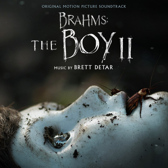 Brahms: The Boy II (Original Motion Picture Soundtrack) album cover
