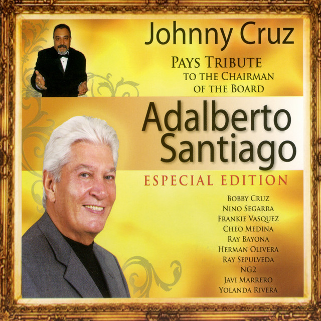 Tribute to the Chairman of the Board: Adalberto Santiago album cover