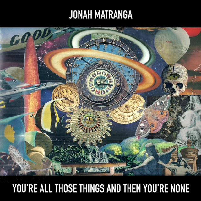 You're All Those Things and Then You're None album cover