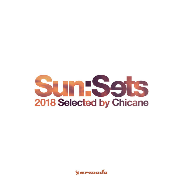 Sun:Sets 2018 (Selected by Chicane) album cover