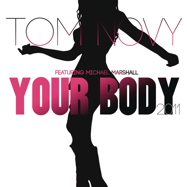 Your Body 2011 (feat. Michael Marshall) album cover