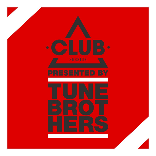 Club Session Presented by Tune Brothers album cover