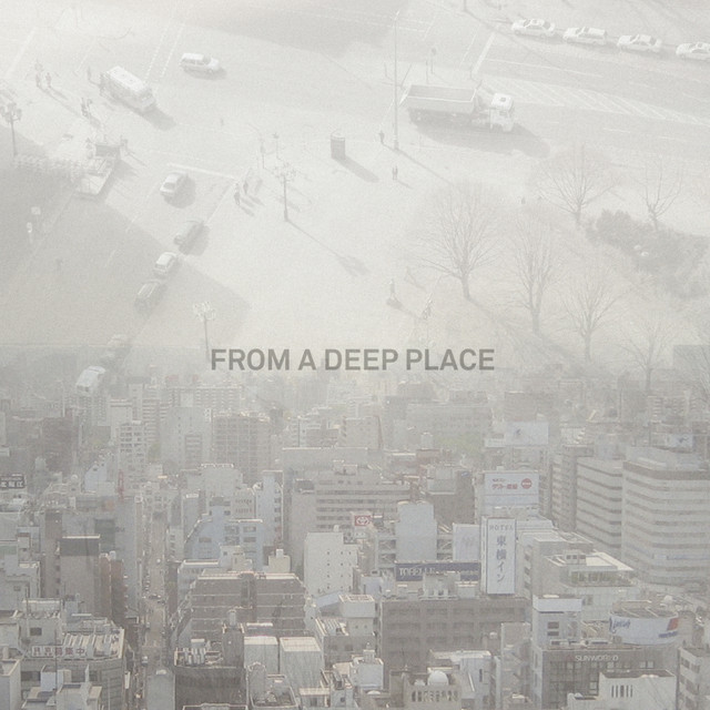 From A Deep Place album cover