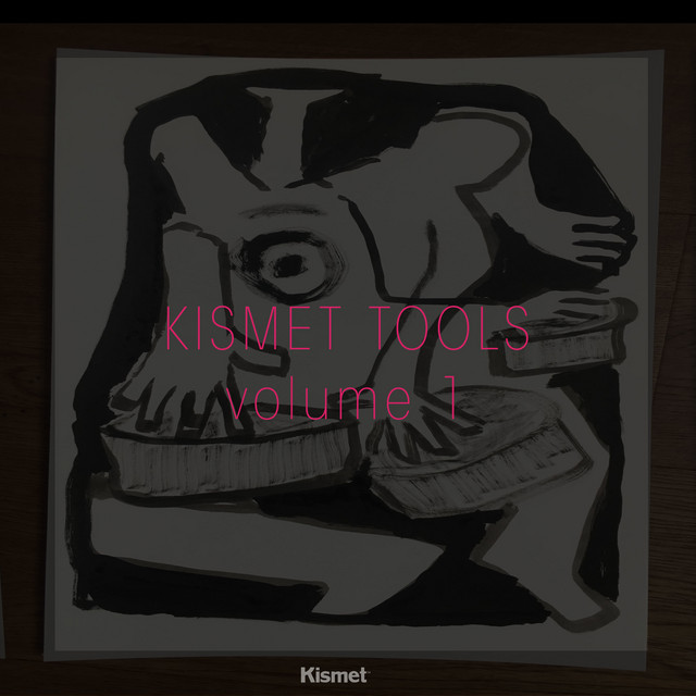 Kismet Tools Volume 1 album cover