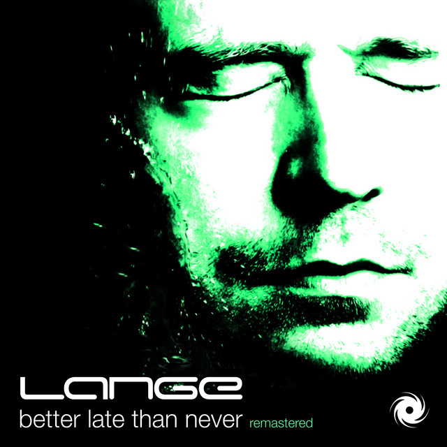 Better Late Than Never (Remastered) album cover
