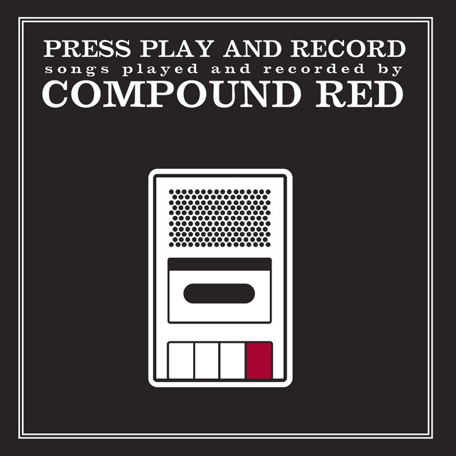 Press Play and Record: Songs Played and Recorded by... album cover