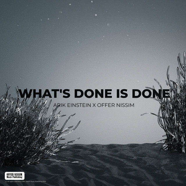 What's Done Is Done