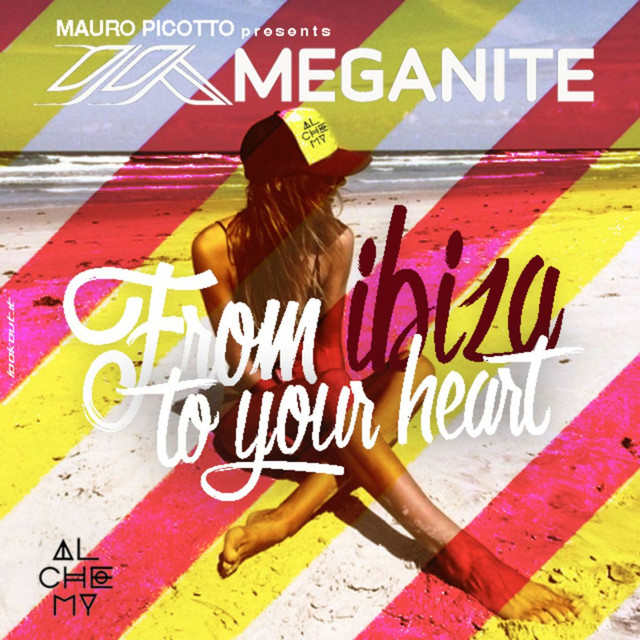 Meganite: From Ibiza to Your Heart album cover