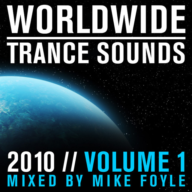 Worldwide Trance Sounds 2010, Vol. 1 (Mixed by Mike Foyle) album cover