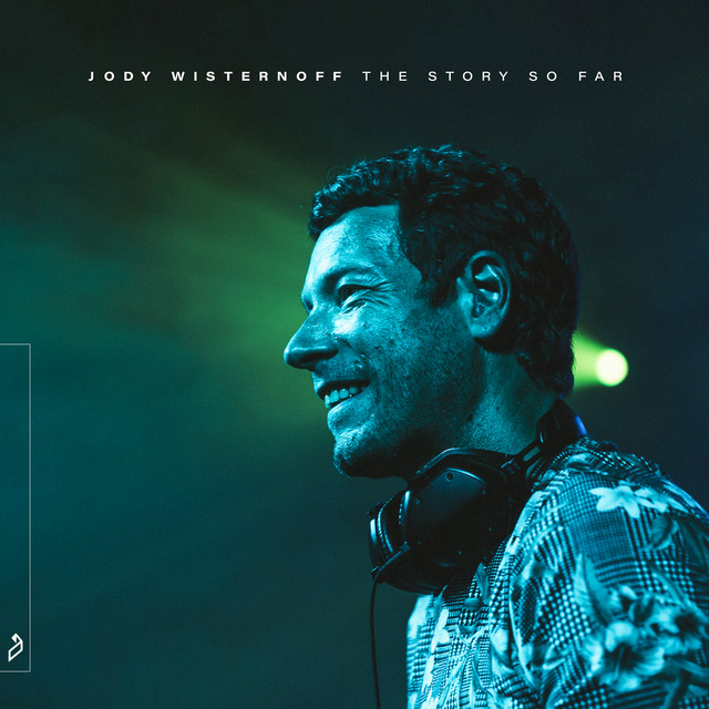 Jody Wisternoff: The Story So Far album cover