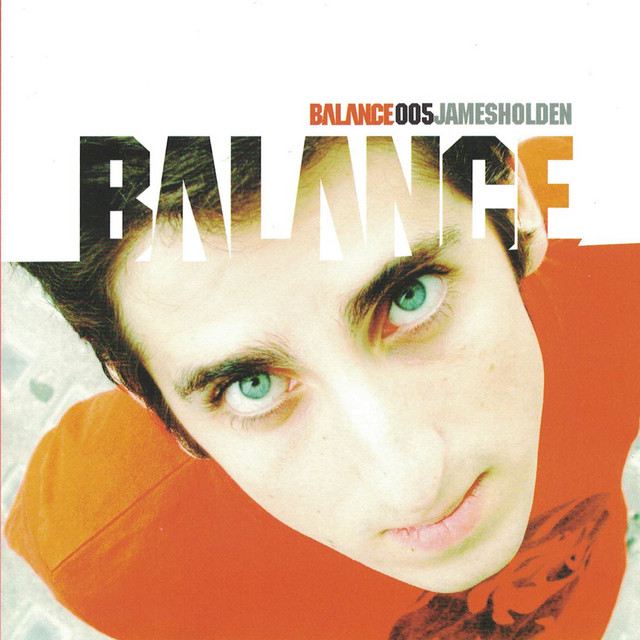 Balance 005 (Mixed by James Holden) [Mixed Version] album cover