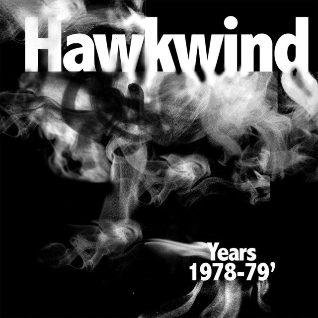Hawkwind Years 1978 - 1979 album cover