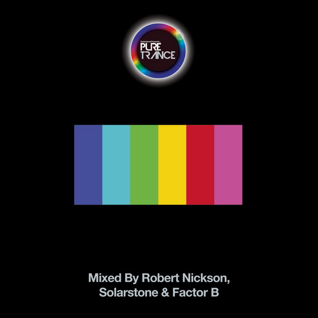 Solarstone presents Pure Trance 6 - Mixed By Robert Nickson, Solarstone & Factor B album cover