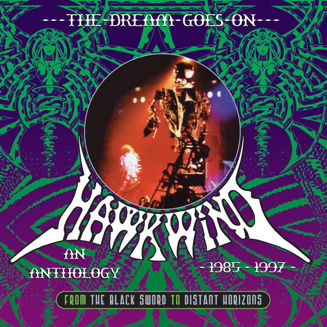 The Dream Goes On - From the Black Sword to Distant Horizons: An Anthology 1985-1997 album cover
