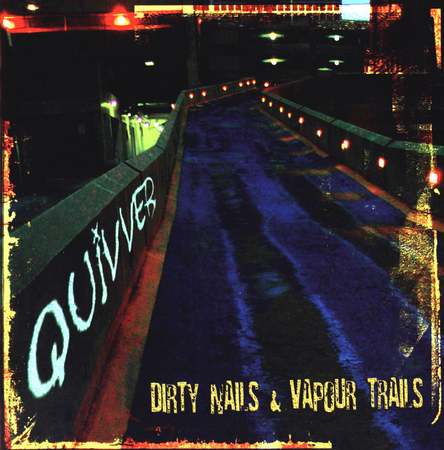 Dirty Nails And Vapour Trails album cover