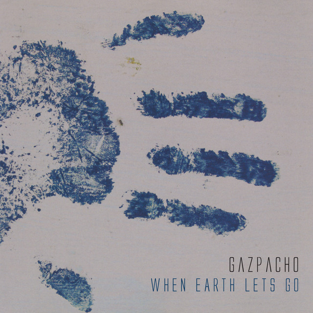 When Earth Lets Go (Remastered) album cover