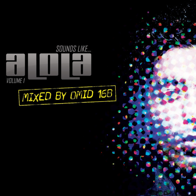 Omid 16B Presents Sounds Like Alola Volume 1 album cover