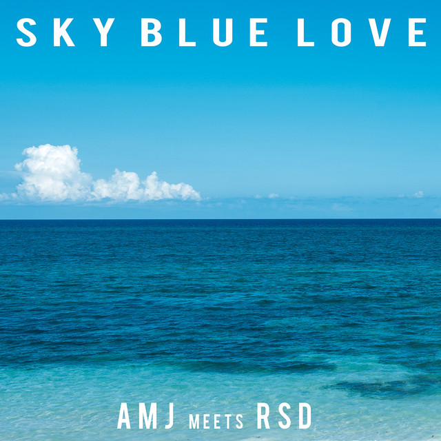 Sky Blue Love (AMJ Meets RSD) album cover