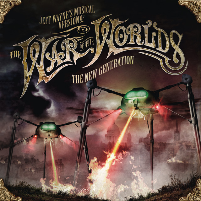 Jeff Wayne's Musical Version of The War of The Worlds - The New Generation album cover
