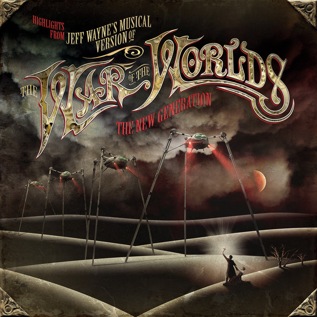 Highlights from Jeff Wayne's Musical Version of The War of The Worlds - The New Generation album cover