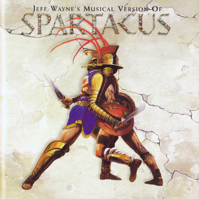 Jeff Wayne's Musical Version of Spartacus album cover