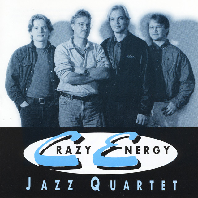 Crazy Energy Jazz Quartet album cover