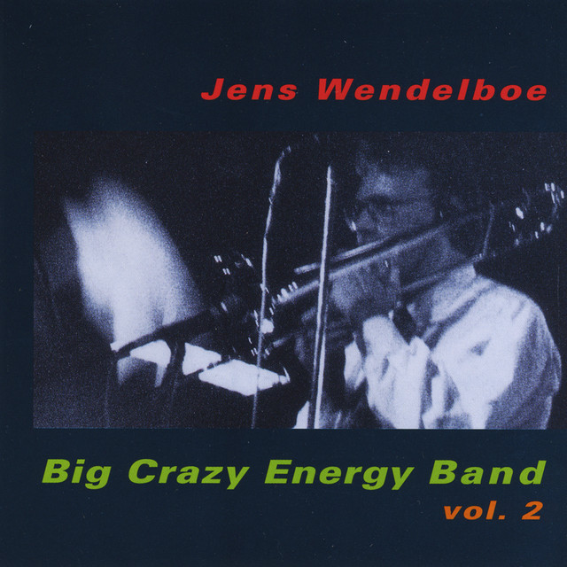 Big Crazy Energy Band, Vol.2 album cover