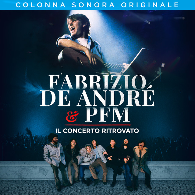 Fabrizio De André & PFM. Il concerto ritrovato album cover