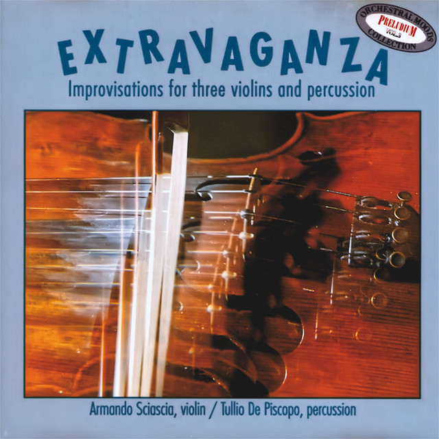 Extravaganza (Improvisations for Three Violins & Percussion) album cover