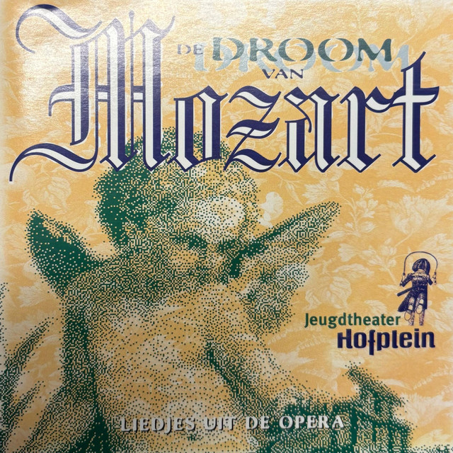 De droom van Mozart (Opera) album cover