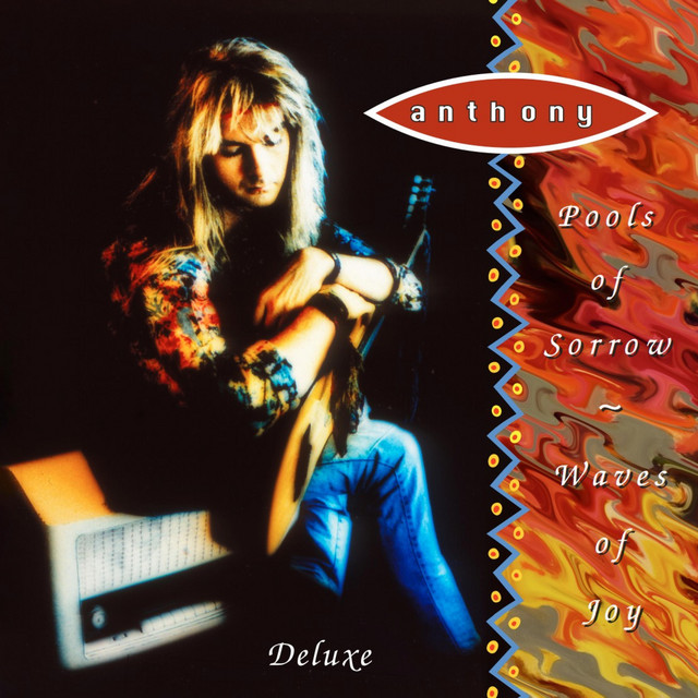 Pools of Sorrow ~ Waves of Joy (Anthony re-release) album cover