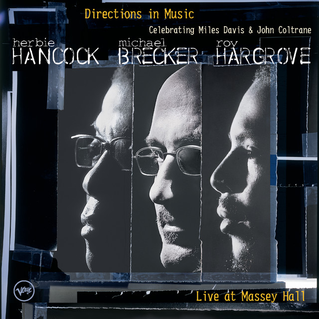Directions in Music: Live At Massey Hall album cover