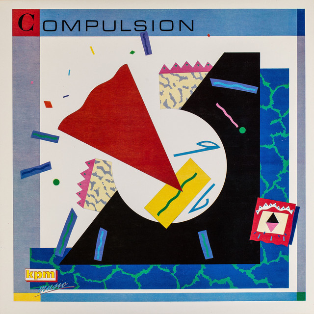 Kpm 1000 Series: Compulsion album cover