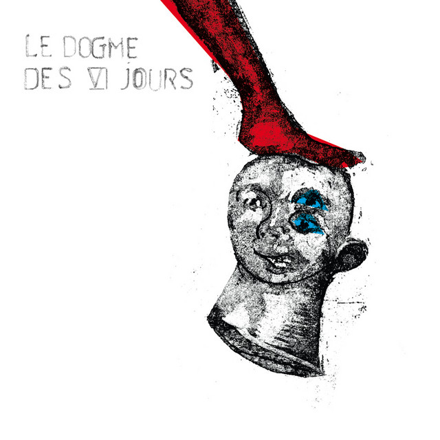 Le Dogme des VI jours album cover
