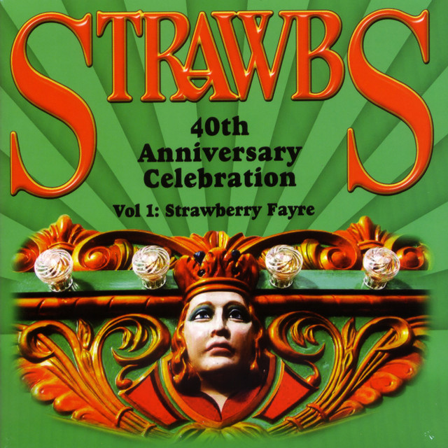 40th Anniversary Celebration, Vol. 1: Strawberry Fayre album cover