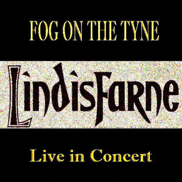 Lindisfarne Live in Concert album cover