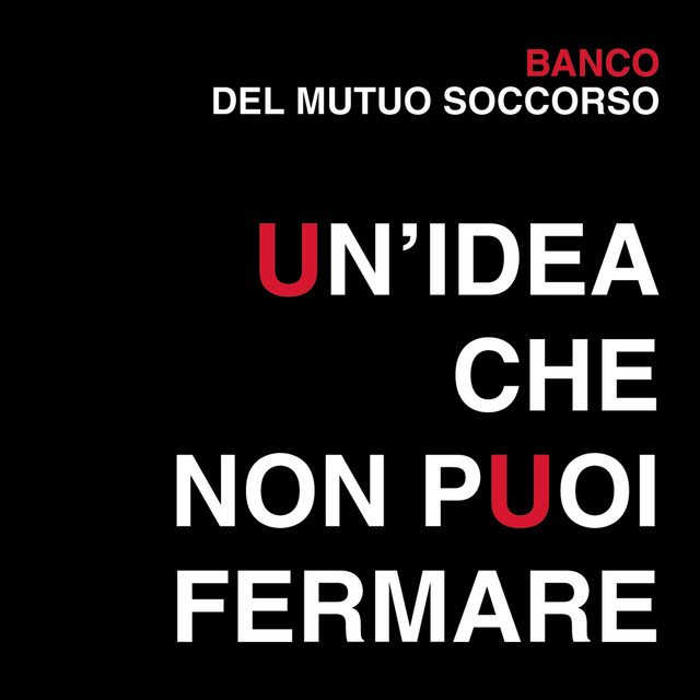 Un'idea che non puoi fermare album cover
