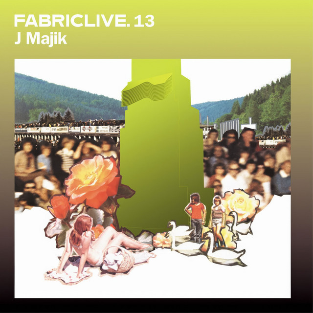 FABRICLIVE 13: J Majik (DJ Mix) album cover