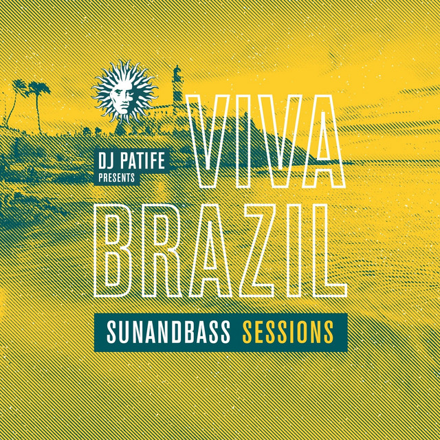 DJ Patife Presents Viva Brazil: Sunandbass Sessions album cover