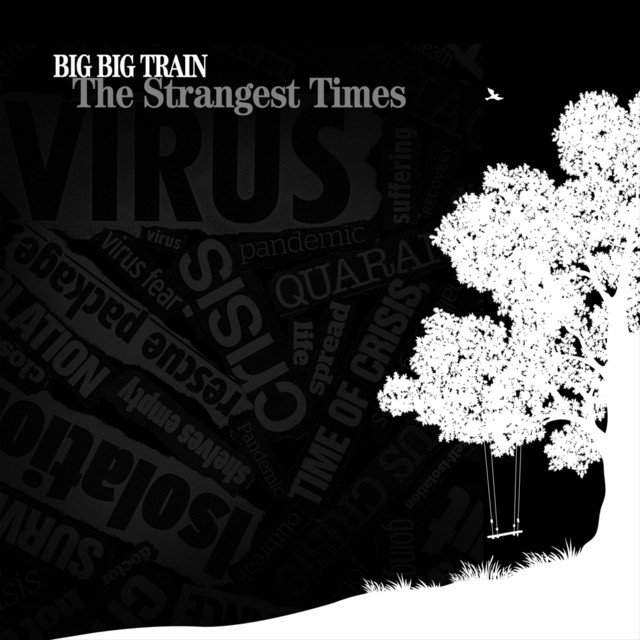 The Strangest Times